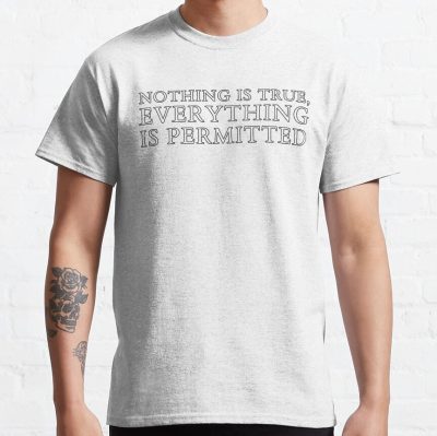 Assassin's Creed Nothing Is True, Everything Is Permitted Quote T-Shirt Official Assassin's Creed Merch